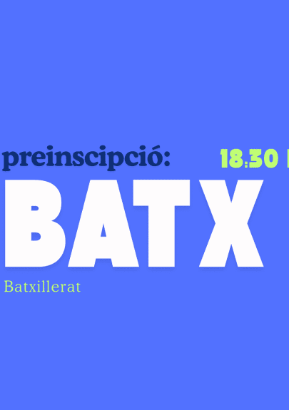 Suport a la preinscripció a Batxillerat